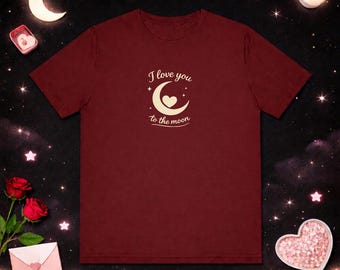 I Love You to the Moon Graphic Tee | Crescent Moon Heart, Romantic Quote