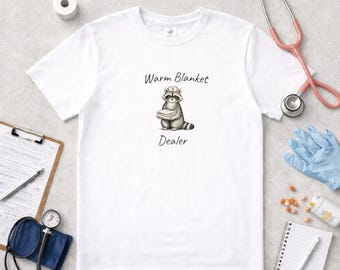 Warm Blanket Dealer Nurse Shirt | Cozy Nurse T-Shirt | Funny Nurse Gift | Healthcare Worker Tee | RN LPN CNA Appreciation