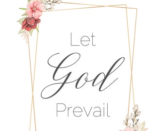 Let God Prevail Printable