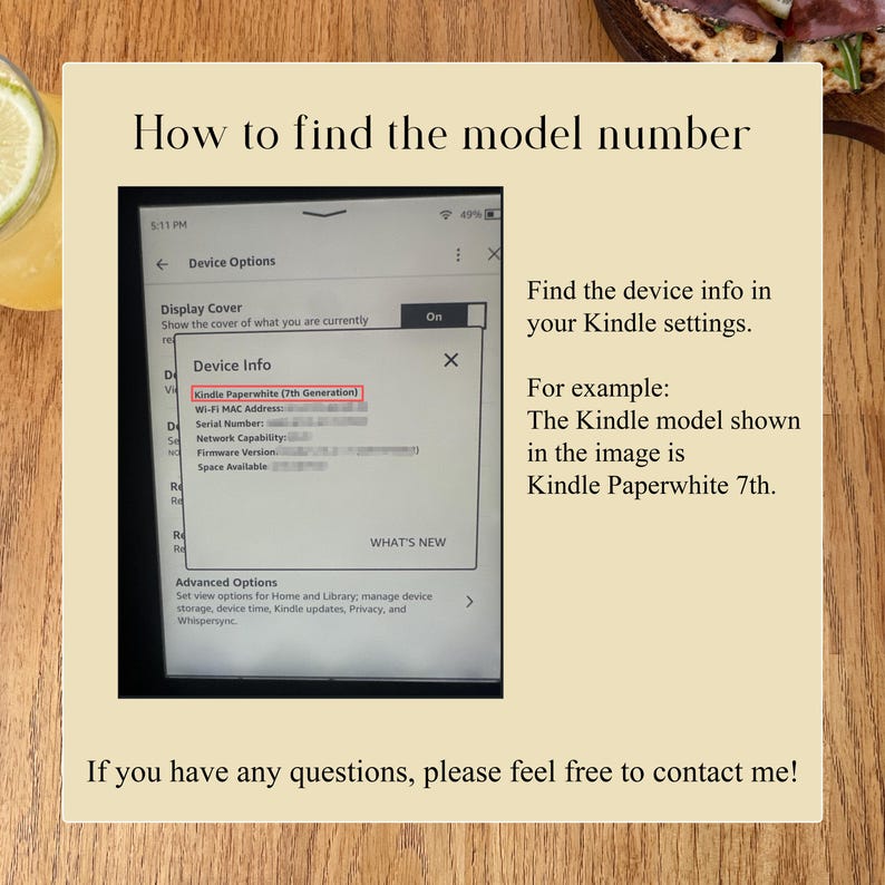 May include: An instructional graphic titled How to find the model number, featuring a screenshot of a Kindle device settings menu. A pop-up window displays Device Info, highlighting Kindle Paperwhite 7th Generation. Text provides guidance.