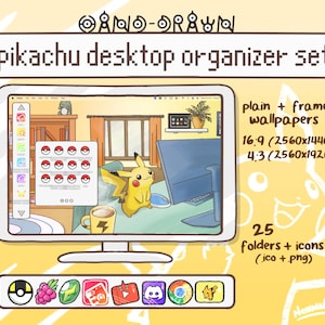 May include: A digital illustration of a Pikachu desktop organizer set. The set includes plain and framed wallpapers, 25 folders and icons. The screen displays a Pikachu character, a coffee mug, and various app icons. The image also includes the text "pikachu desktop organizer set".