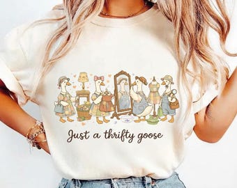 Just A Thrifty Goose Shirt, Vintage Thrift Shopping Goose Graphic Tee, Cute Animal Thrift Style T-Shirt Sweatshirt Hoodie, Gildan Unisex Top