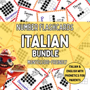 Pode incluir: Cartões de números com o texto "Number Flashcards Italian Bundle Montessori-Freindly". Os cartões mostram números e padrões de pontos correspondentes. A imagem também inclui o texto "Italian & English with phonetics for parents".