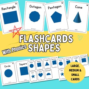 May include: Flashcards with shapes, including rectangle, octagon, pentagon, and cone. The cards are white with blue shapes and text. The text "FLASHCARDS SHAPES" is prominently displayed, with "With Phonics" above. There are large, medium, and small cards.