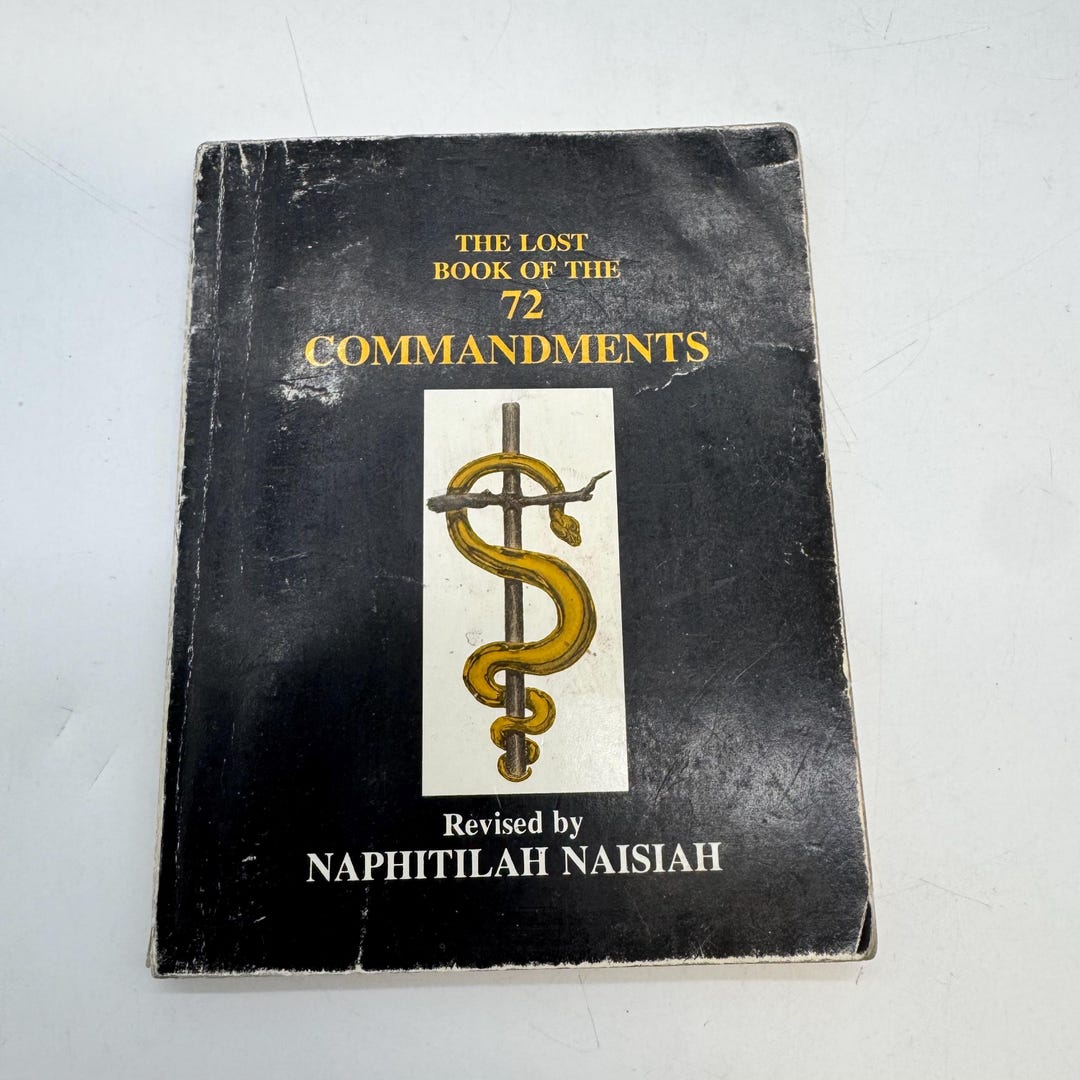 The Lost Book of the 72 Commandments – Revised by Naphitilah Naisiah ...