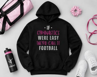 Gymnastiekhoodie | Jeugdsweater Gymnast Quote over gymnastieksweater voor gymnastiek is beter dan voetbal