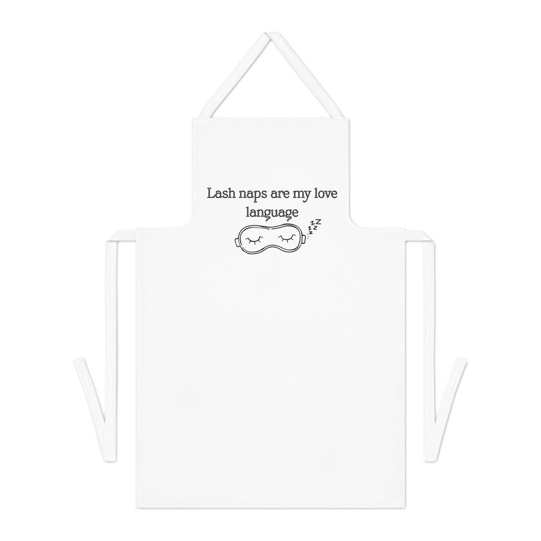 Lash Naps Are My Love Language Apron | Sleep Mask Illustration - Etsy