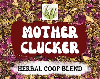 Mezcla de hierbas para gallineros - 'Mother Clucker' - Hierbas para el cuidado de las aves