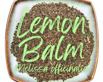Dried Lemon Balm - Organic Dried Herb - Melissa officinalis - Bulk Cut & Sifted Loose Leaf Herb for Herbal Tea