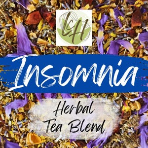 May include: An overhead shot of a herbal tea blend with the word "Insomnia" in white script on a blue brushstroke. The words "Herbal Tea Blend" are below. The tea blend includes purple, yellow, and brown dried flowers and herbs.