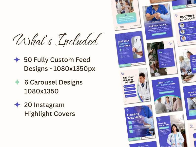 May include: A collection of digital marketing templates for healthcare professionals. The image includes various designs with blue and white color schemes, featuring text placeholders and medical imagery. The text reads "What's Included" and lists the number of designs and highlight covers.