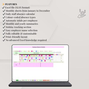 May include: A laptop displays an employee absence schedule in a spreadsheet format. The screen shows a calendar with color-coded absence types, monthly summaries, and holiday tracking. The image also lists features such as an Excel file, monthly sheets from January to December, and easy employee name selection.