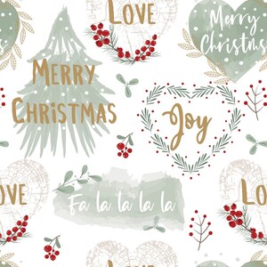 May include: A seamless pattern featuring a white background with green watercolor Christmas trees, hearts, and wreaths. The pattern includes the words "Merry Christmas", "Joy", "Love", and "Fa la la la la la".