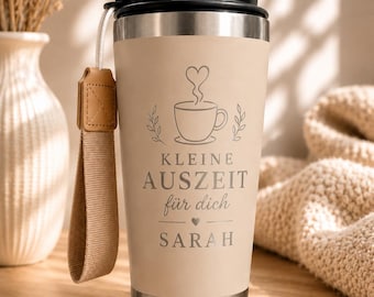 Thermobecher Kleine Auszeit mit Name – Personalisierter 500 ml Becher mit Gravur – Zeit für dich Geschenk – Geschenk für Frauen