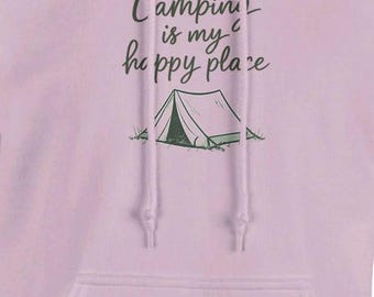 Camping Is My Happy Place Hoodie