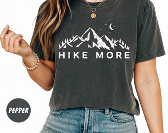 Comfort Colors® Hiking T Shirt, Mountain TShirt, Adventure T Shirt, Camping Shirts, Hiker TShirts, Nature Lover Shirt, Camping Gift