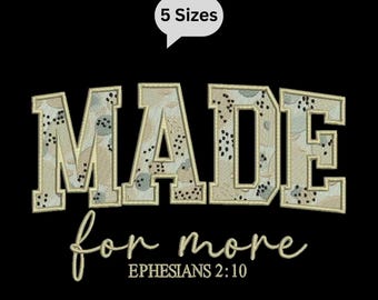 Made For More Applique Embroidery Design, 5 sizes instant download