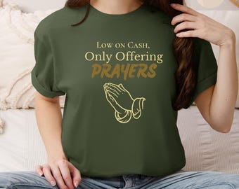 Camiseta divertida de oración con humor cristiano, camiseta de fe, camiseta gráfica de algodón, diseño de manos en oración.