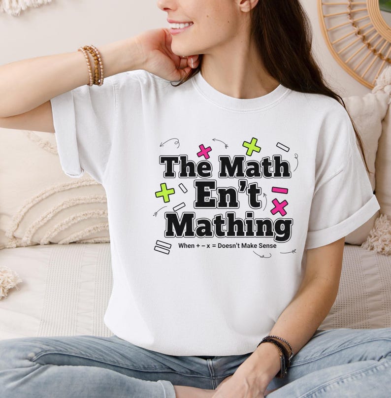 Tuff Math Outfits Math Humor Shirt Funny Mathematics Teacher Shirt Equation Joke Nerdy ...