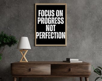 Motivational Wall Art or Gift -Focus On Progress Printable (Digital Download)