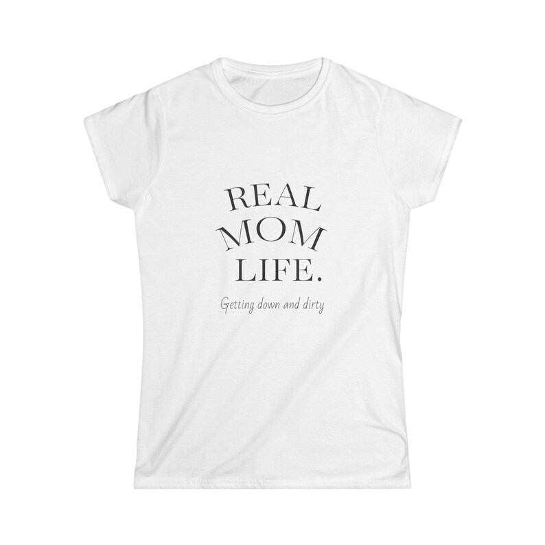 Real Mom Life Women's Softstyle Tee, Gift for Mothers, Casual Wear, Mom Life Shirt, Mother's Day Gift, Mom T-Shirt image 2