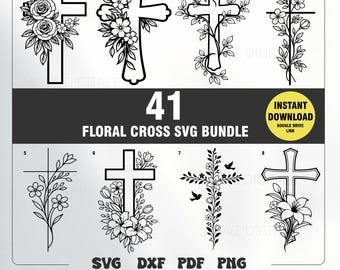 41 Floral Cross SVG Bundle - Christian Cross SVG Set - Flower Cross DXF - Religious Laser Cut File