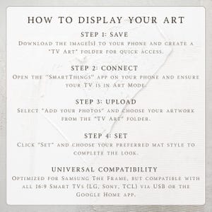 A detailed 4-step guide on how to display art on a Samsung Frame TV using the SmartThings app. This instructional mockup explains the process of saving, connecting, uploading, and setting the art mode for a perfect gallery look. It highlights universal compatibility with all 16:9 smart TVs including LG, Sony, and TCL via USB or Google Home. A must-have technical resource to ensure customers can easily transform their screens into beautiful fine art.