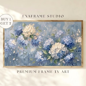 May include: A framed floral painting of blue and white hydrangeas on a light blue backdrop. The artwork is labelled "EXAFRAME STUDIO" and "PREMIUM FRAME TV ART". A circular graphic reads "BUY 1 GET 2".