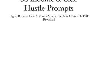 50 Income & Side Hustle Prompts Digital Business Ideas Mindset Workbook Printable PDF Download