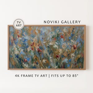 May include: A framed artwork with a floral field painting in shades of blue, orange, and green. The artwork is labeled "TV ART" and "NOVIKI GALLERY". The text "4K FRAME TV ART | FITS UP TO 85" is also visible.