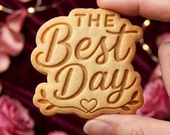The Best Day Cookie Cutter and Stamp, Wedding Cookie Stamp, Bridal Shower Cookie Cutter, Gift for Baker