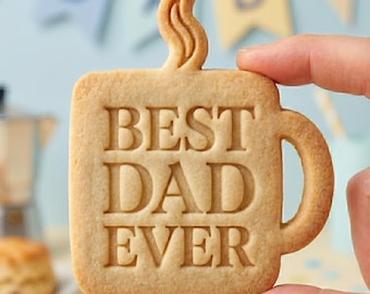 Best Dad Ever Cookie Cutter, Coffee Mug Dad Stamp, Polymer Clay Cutter, Father's Day Breakfast Mold, Coffee Cup Plaque, Polyclay