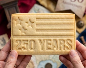American Flag 250 Years Cookie Cutter and Stamp, 250th Anniversary of Freedom Cookie Cutter, Patriotic 4th of July Stamp