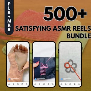 May include: An image promoting an ASMR reels bundle. The image features a stack of orange and yellow microfiber cloths, with the text "500+ SATISFYING ASMR REELS BUNDLE". Three phone screens show ASMR content, including sewing and embroidery.