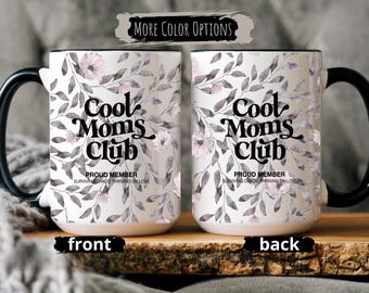 Cool Moms Club Mug, New Parent Gift For New Mom Gift, New Mom Mug For Mom, Expecting Mom Gift Baby Shower Cup, Mother’s Day Gift, Funny Mom