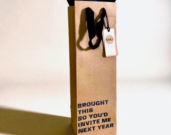 Funny Wine Gift Bag | “Brought This To Be Invited” | Reusable Kraft Wine Bag with Tissue Included | Eco Friendly Hostess Gift Packaging
