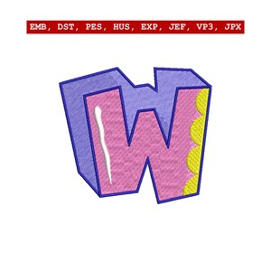 May include: A 3D embroidered letter "W" in pink with a blue outline. The letter has a white accent and yellow scalloped details. The text "EMB, DST, PES, HUS, EXP, JEF, VP3, JPX" is at the top.