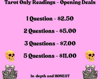 May include: A pink background with text offering tarot readings. The text includes "Tarot Only Readings - Opening Deals," and pricing for 1, 2, 3, and 5 questions. The image also features illustrations of skulls and skeletons.