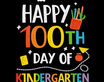 100 Days of Kindergarten PNG – Teacher Design (Instant Digital Download)