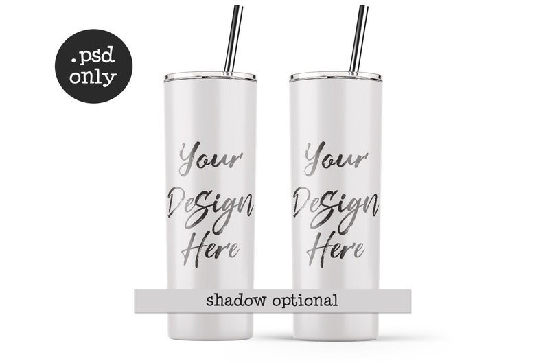 May include: Two white stainless steel tumblers with silver lids and straws. The tumblers have the text "Your Design Here" printed on them.  Shadow optional.