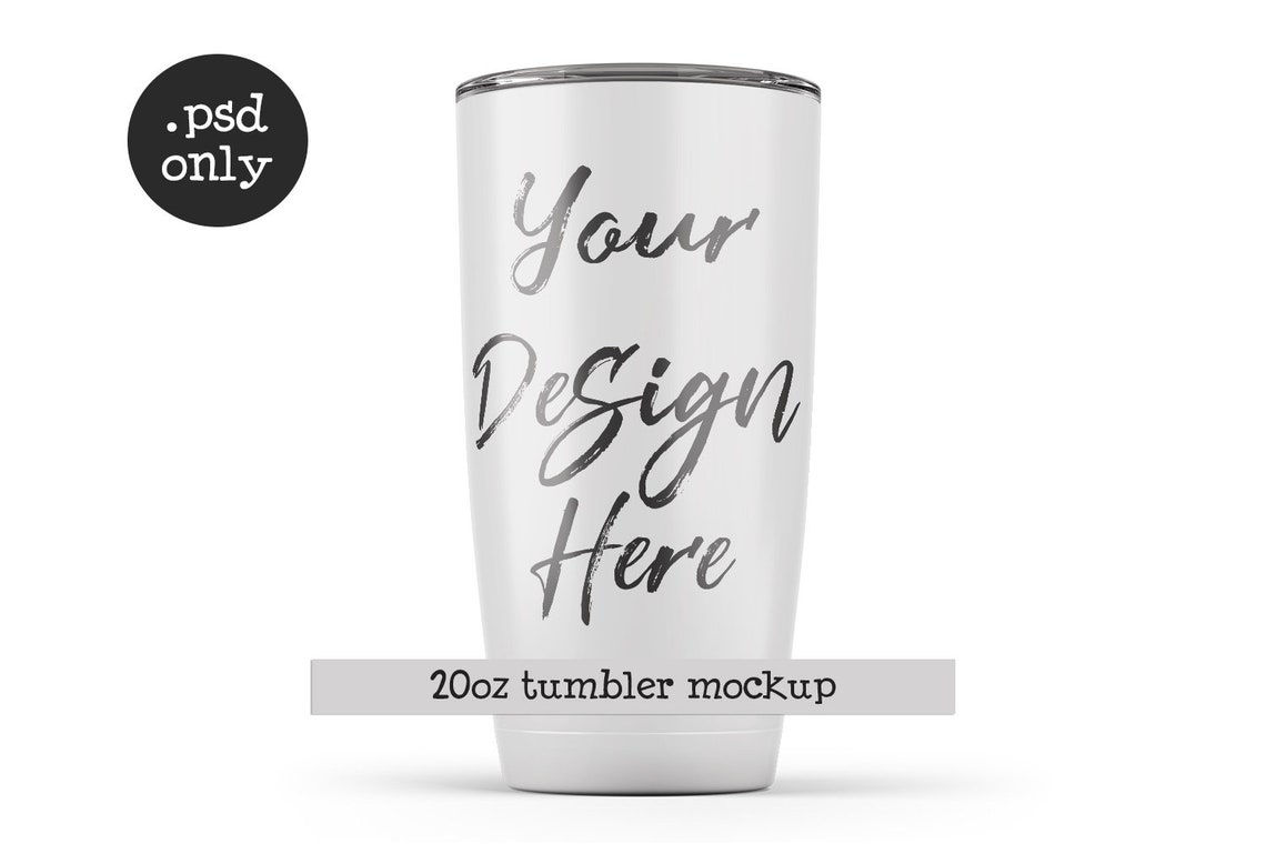 20oz Tumbler Mockup Custom Tumbler Mock Up Tumbler Etsy