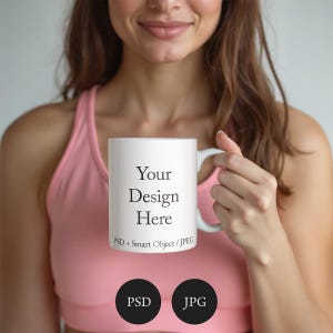 May include: White ceramic mug with a black text overlay that says "Your Design Here PSD + Smart Object / JPEG".