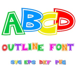 Outline Font SVG, Outline Alphabet Svg, outline letters svg,  outline numbers svg, cricut, font clipart, colorful font DIGITAL DOWNLOAD