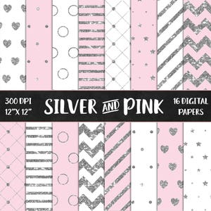 Silver and Pink Digital Paper, Silver Glitter Pink Paper, Silver polka dots stars confetti chevron hearts, baby pink papers DIGITAL DOWNLOAD
