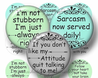 Funny, Sarcastic, Sayings, 1 Inch Circles, Bottle Cap Images, Digital Collage Sheet, Instant Download, Round Images For Cabochons, #1