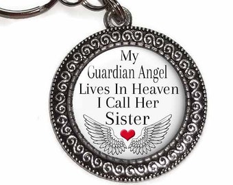 Sister, My Guardian Angel In Heaven, Key Ring, Purse Charm, Sister Memorial Gift, In Memory of Sister, Sympathy Gift, Loss of Sister, #2