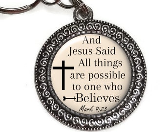 Key Chain, Christian, All Things Are Possible, Religious, Mark 9:23 Bible Verse, Scripture, Key Ring, Zipper Pull, Purse Charm, Gift Under 5