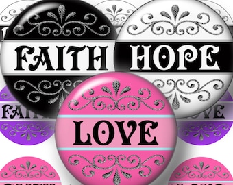 FAITH HOPE LOVE, 1 Inch Circles, Bottle Cap Images, Inspirational Sayings, Digital Collage Sheet, Motivational, Quote (F1) Cabochon, Pendant