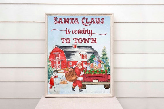 Santa Is Coming Printable