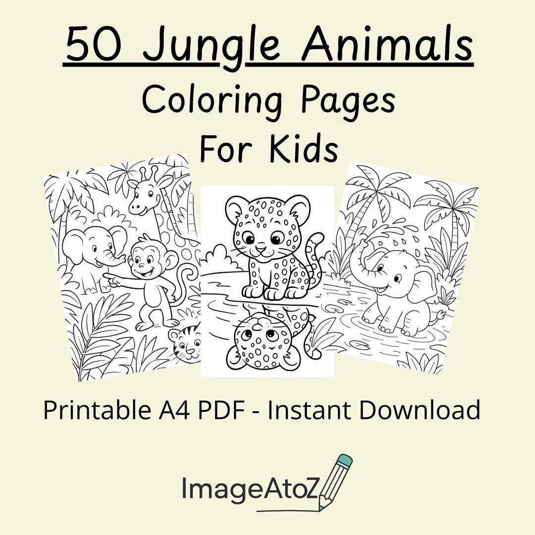 50 Jungle Animals Coloring Pages for Kids | Printable A4 Coloring Book ...